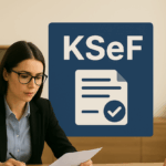 KSeF — что это такое и зачем бизнесу